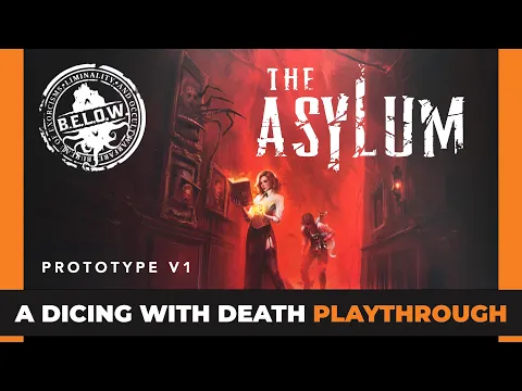 B.E.L.O.W.: The Asylum - Prototype Playthrough | Awaken Realms | Launching Oct 16 on Gamefound