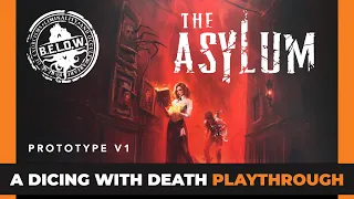 B.E.L.O.W.: The Asylum - Prototype Playthrough | Awaken Realms | Launching Oct 16 on Gamefound
