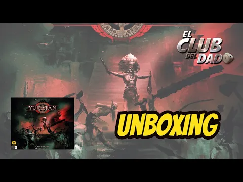 Unboxing Yucatan por El club del dado