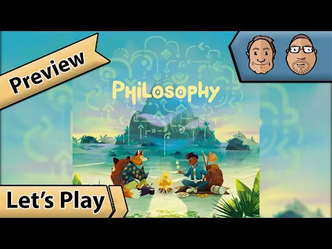 Philosophie – Preview – Brettspiel – Let's Play mit Alex & Peat