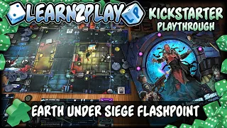 Learn to Play Presents: Earth Under Siege Flashpoints Play Through mission 3