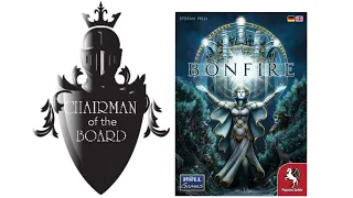 Bonfire Review - Chairman of the Board