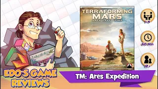 Edo's Terraforming Mars: Ares Expedition Review