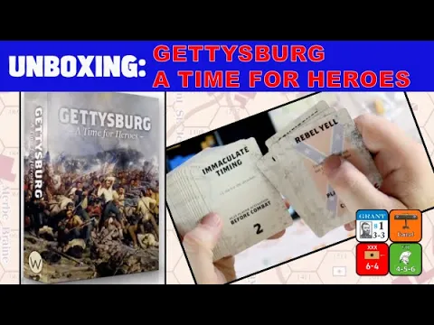 Unboxing Gettysburg: A Time for Heroes