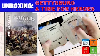 Unboxing Gettysburg: A Time for Heroes