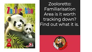 Zooloretto: Familiarisation Area by Purge Reviews