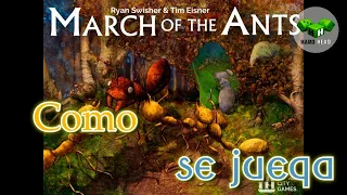 Como se juega a March of the ants