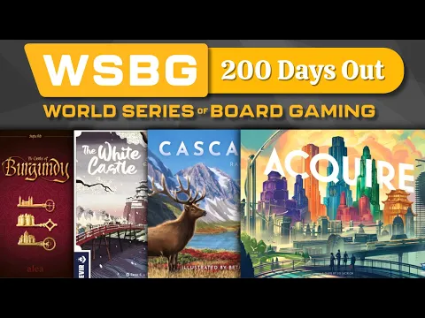 2025 World Series of Board Gaming! (200 Days Out)