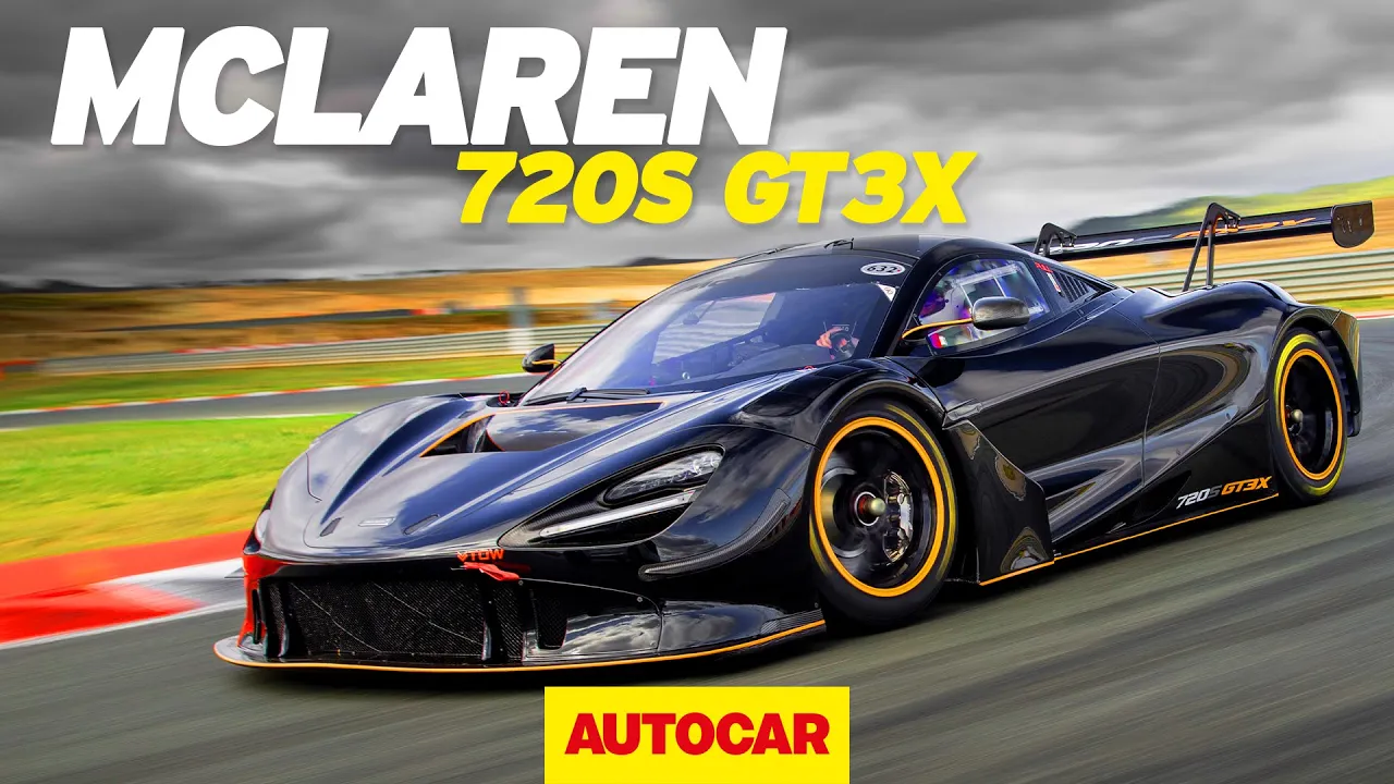 What is the McLaren 720S GT3X? New £750k special edition review | Autocar