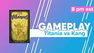 Marvel Villainous Twisted Ambitions Titania vs Kang Gameplay