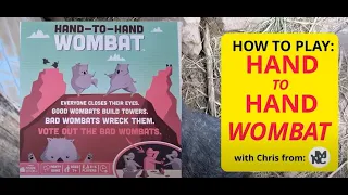 How To Play - HAND TO HAND WOMBAT