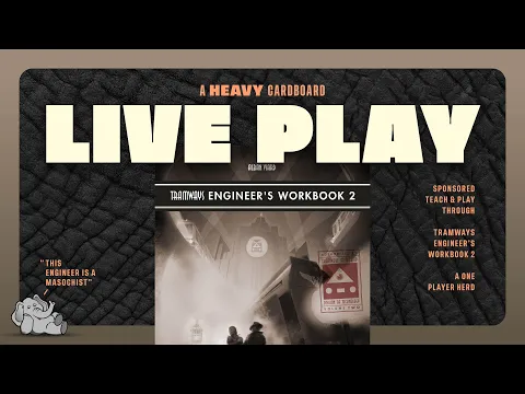 (KS) Tramways Engineer's Workbook - Volume 2 - Solo Teaching & Play-through by Heavy Cardboard