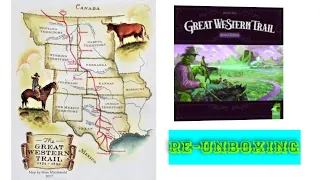Unboxing: Great Western Trail!