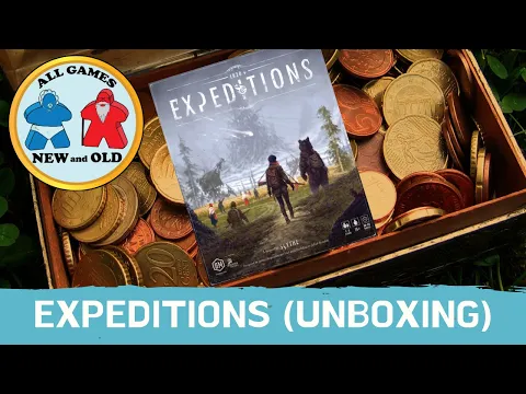 Expeditions (Unboxing the Sequel to Scythe)