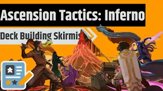 Ascension Tactics: Inferno - First Impressions Of The Standalone Expansion with @ProfessorMeg
