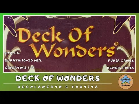 Deck of Wonders: regolamento e partita (tutorial/gameplay) in italiano