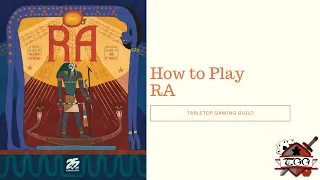 How to Play RA Board Game