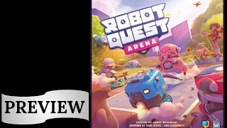 Robot Quest Arena: Preview