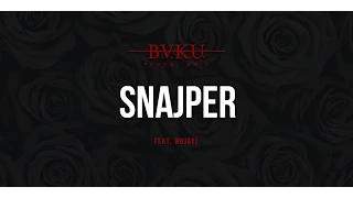 B.A.K.U. feat. Wude - Snajper (prod. SemPu) [Audio]