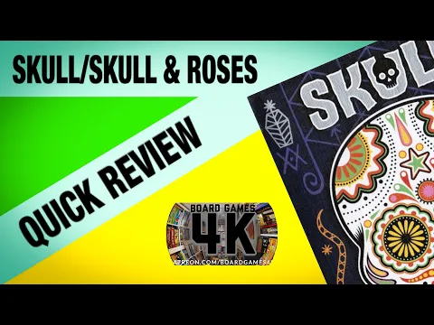 Skull / Skull and Roses Boardgame - Quick Review