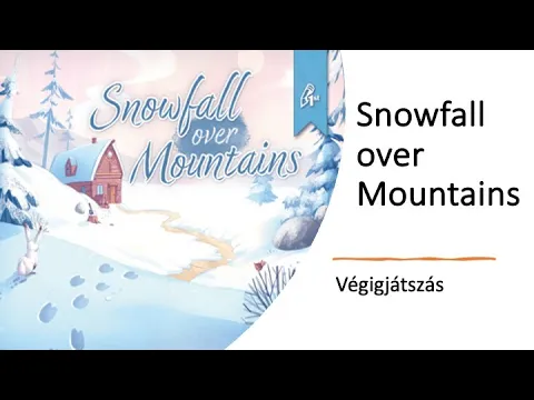 Robert SoloPlay - Snowfall Over Mountains - Végigjátszás