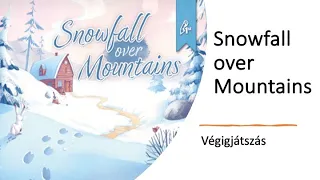 Robert SoloPlay - Snowfall Over Mountains - Végigjátszás