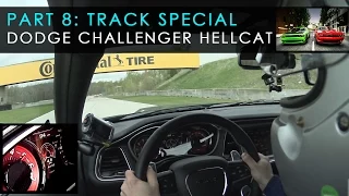 MAMA Event | 2015 Dodge Challenger Hellcat Track Review | Part 8