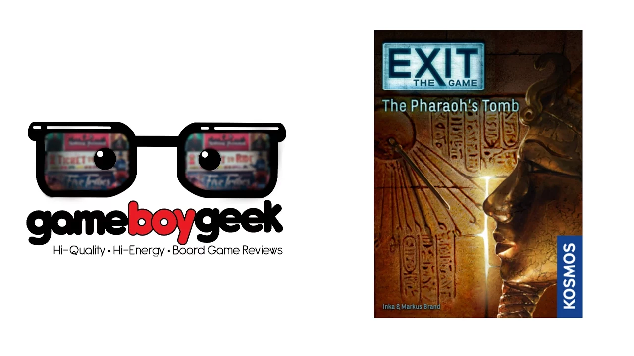 Exit the Game - The Pharaoh's Tomb (NO SPOILERS) Review with the Game Boy Geek