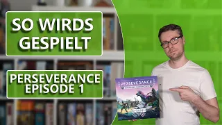 Perseverance Episode 1 Regeln - Aufbau und Regeln mit praktischen Kapiteln!