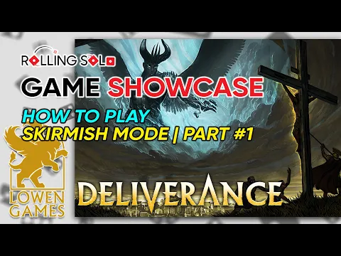 Deliverance | How To Play | Part #1