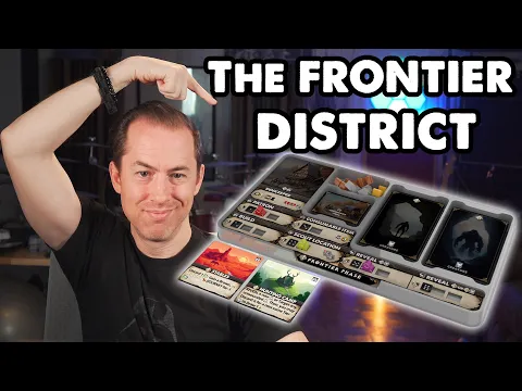 Worker Placement - The Frontier District