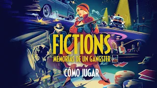 Cómo jugar a Fictions: Memorias de un Gangster