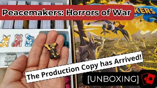 Unboxing | Peacemakers: Horrors of War (Production Copy)