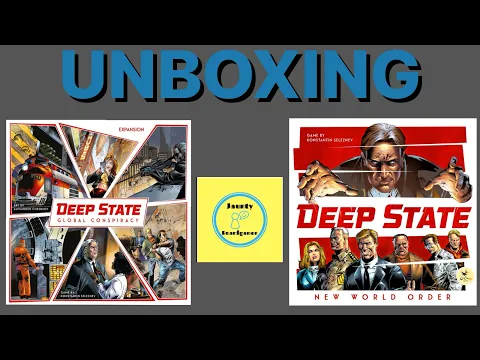 Deep State: New World Order and Deep State: Global Conspiracy Expansion - UNBOXING