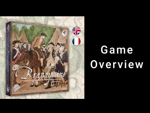 Brandywine 1777: A Time for Heroes - Game overview