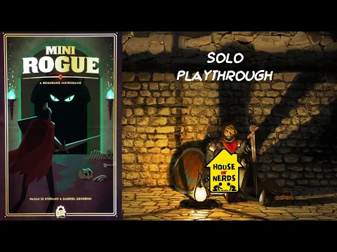 Παίζουμε Mini Rogue (Solo) | House of Nerds
