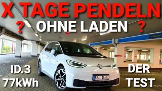 Elektroauto VW ID.3 Pendeln ohne Nachladen. Mein Test! Wieviele Tage?
