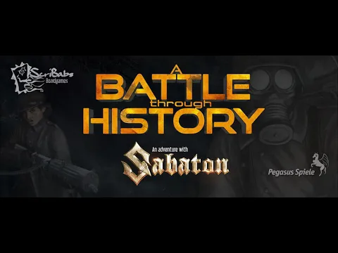 A BATTLE THROUGH HISTORY | by Sabaton | Teaser | Pegasus Spiele
