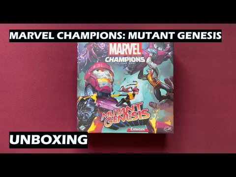 Unboxing Mutant Genesis Marvel Champions LCG X-Men Expansion