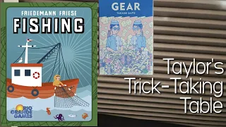 Fishing & GEAR ~ Taylor's Trick-Taking Table
