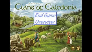 Clans of Caledonia an end game overview
