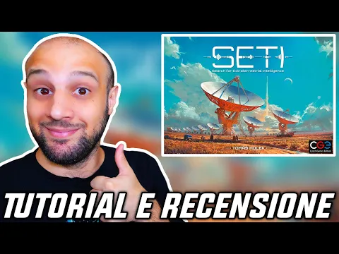 Tutorial e Recensione SETI - Una SORPRESA davvero SPAZIALE!