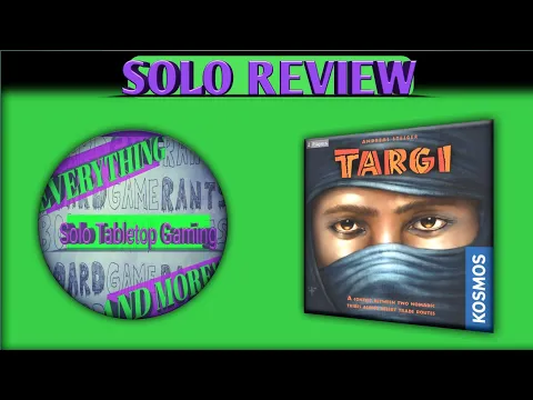 Targi (plus expansion) Solo Review