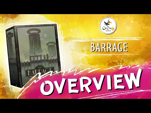 Barrage - Overview