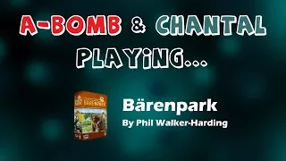A-Bomb and Chantal Play Bärenpark