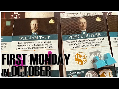 First Monday in October Overview | Board Historical Game | Fort Circle Games