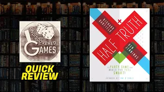 Half Truth - Quick Video Review