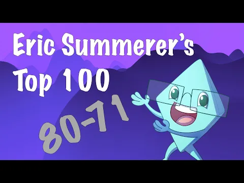 Eric Summerer's Top 100: 80-71