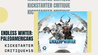 Kickstarter Critique #15: Endless Winter: Paleoamericans
