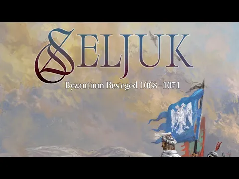 New Arrival - Seljuk: Byzantium Besieged (extended designer unboxing and overview)